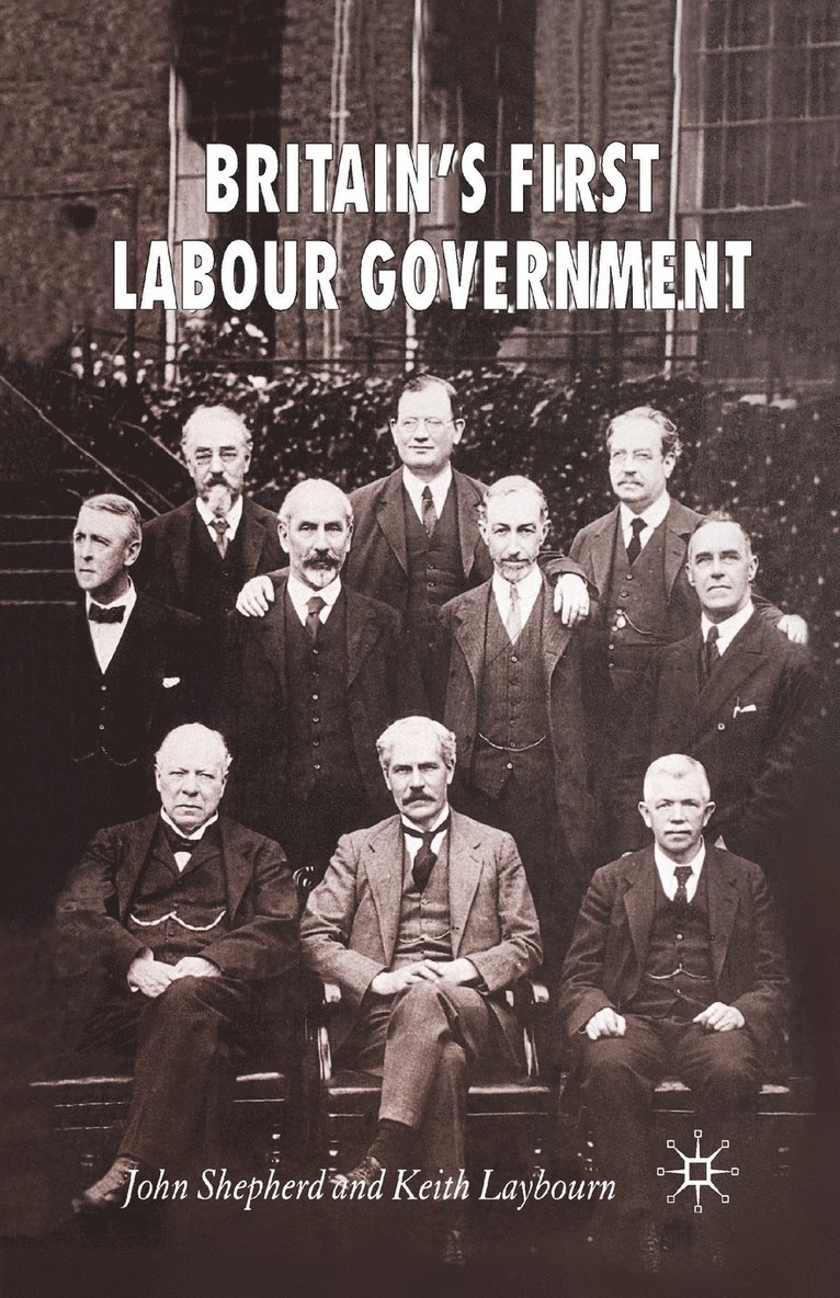 Britain's First Labour Government