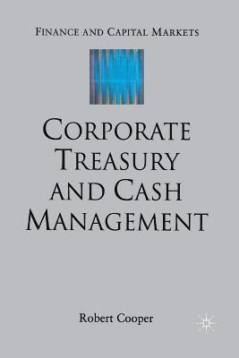 bokomslag Corporate Treasury and Cash Management