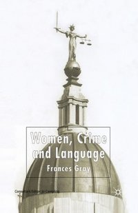 bokomslag Women, Crime and Language