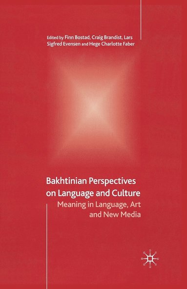 bokomslag Bakhtinian Perspectives on Language and Culture