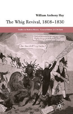 bokomslag Whig Revival, 1808-1830