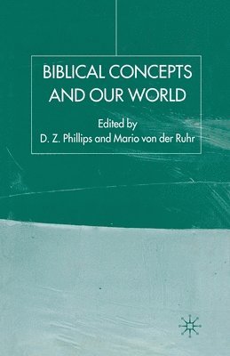 Biblical Concepts and our World