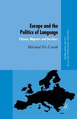 Europe and the Politics of Language 1