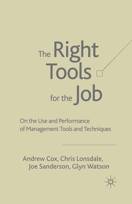 The Right Tools for the Job 1