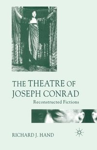 bokomslag The Theatre of Joseph Conrad