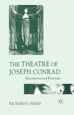 The Theatre of Joseph Conrad 1