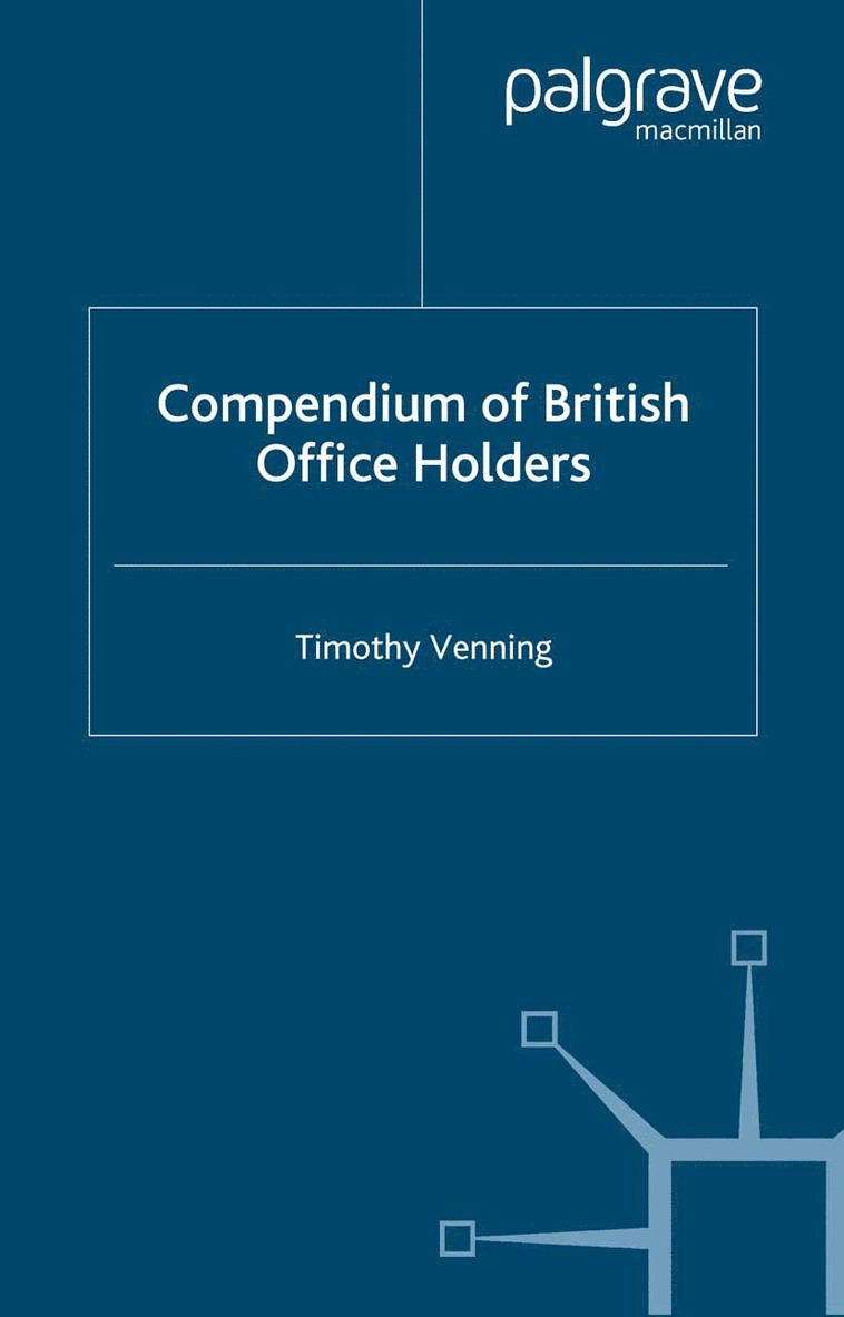 Timothy Venning - Compendium of British Office Holders, Häftad