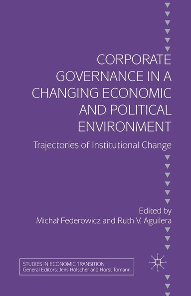 bokomslag Corporate Governance in a Changing Economic and Political Environment