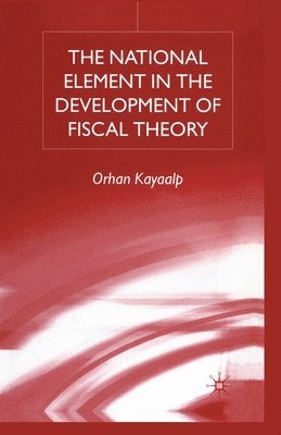 The National Element in the Development of Fiscal Theory 1