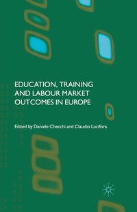 bokomslag Education, Training and Labour Market Outcomes in Europe