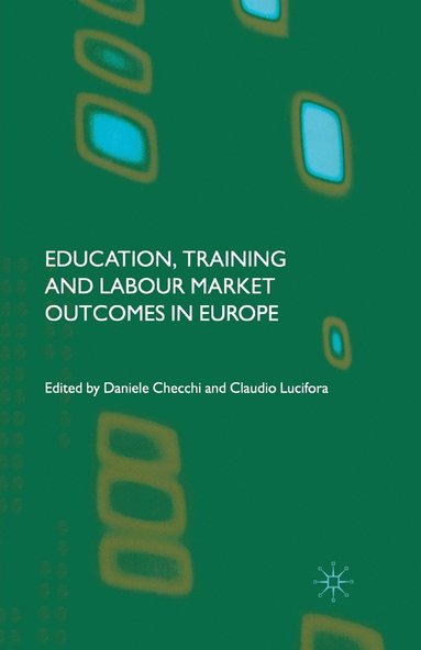 bokomslag Education, Training and Labour Market Outcomes in Europe