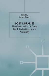 bokomslag Lost Libraries