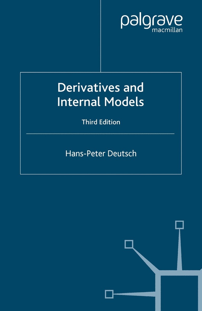Derivatives and Internal Models