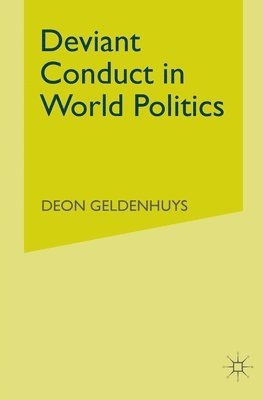 Deviant Conduct in World Politics 1
