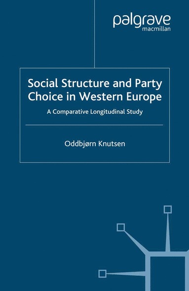 bokomslag Social Structure and Party Choice in Western Europe