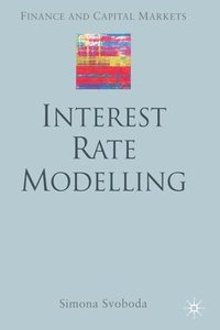 bokomslag Interest Rate Modelling