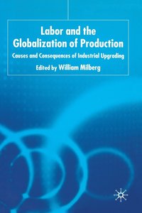 bokomslag Labor and the Globalization of Production