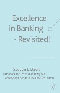 bokomslag Excellence in Banking Revisited!