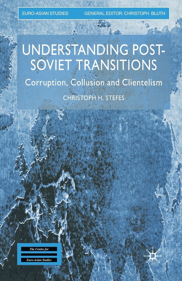 Understanding Post-Soviet Transitions 1