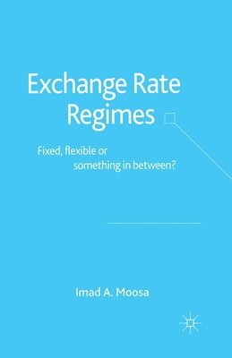 Exchange Rate Regimes 1