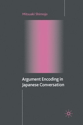 Argument Encoding in Japanese Conversation 1