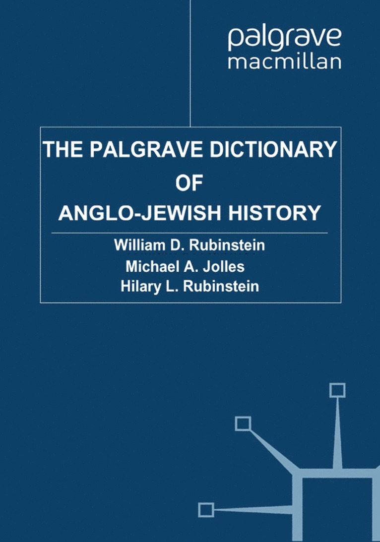 W. Rubinstein, Michael A. Jolles - Palgrave Dictionary of Anglo-Jewish History, Häftad