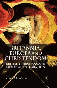 bokomslag Britannia, Europa and Christendom
