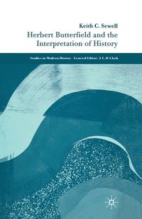 bokomslag Herbert Butterfield and the Interpretation of History