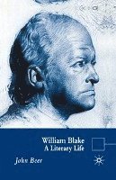 J. Beer - William Blake: A Literary Life, Häftad