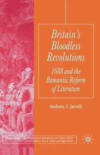 bokomslag Britain's Bloodless Revolutions
