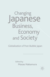 bokomslag Changing Japanese Business, Economy and Society