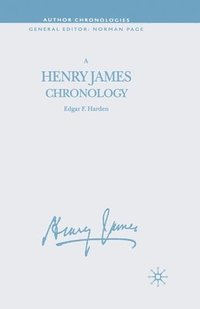 bokomslag A Henry James Chronology