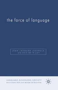 bokomslag The Force of Language