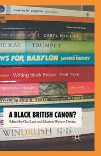 bokomslag A Black British Canon?