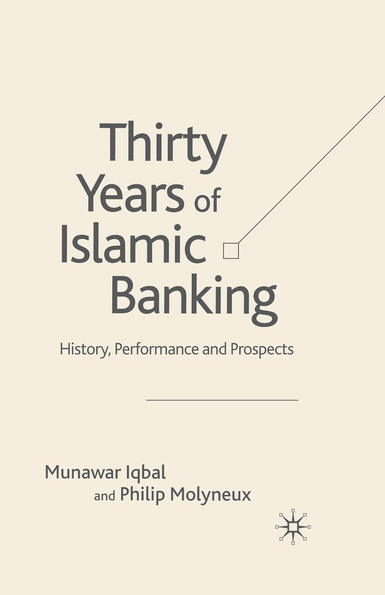 Thirty Years of Islamic Banking 1