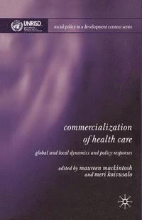 bokomslag Commercialization of Health Care