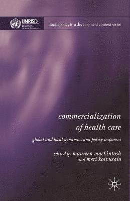 bokomslag Commercialization of Health Care