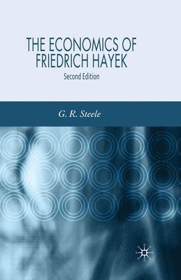 bokomslag The Economics of Friedrich Hayek