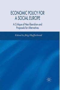 bokomslag Economic Policy for a Social Europe