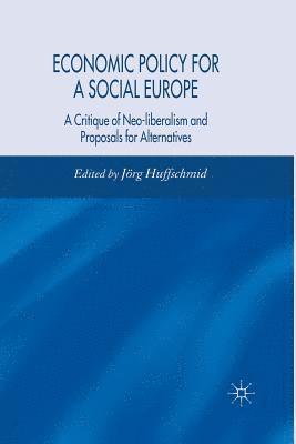 Economic Policy for a Social Europe 1