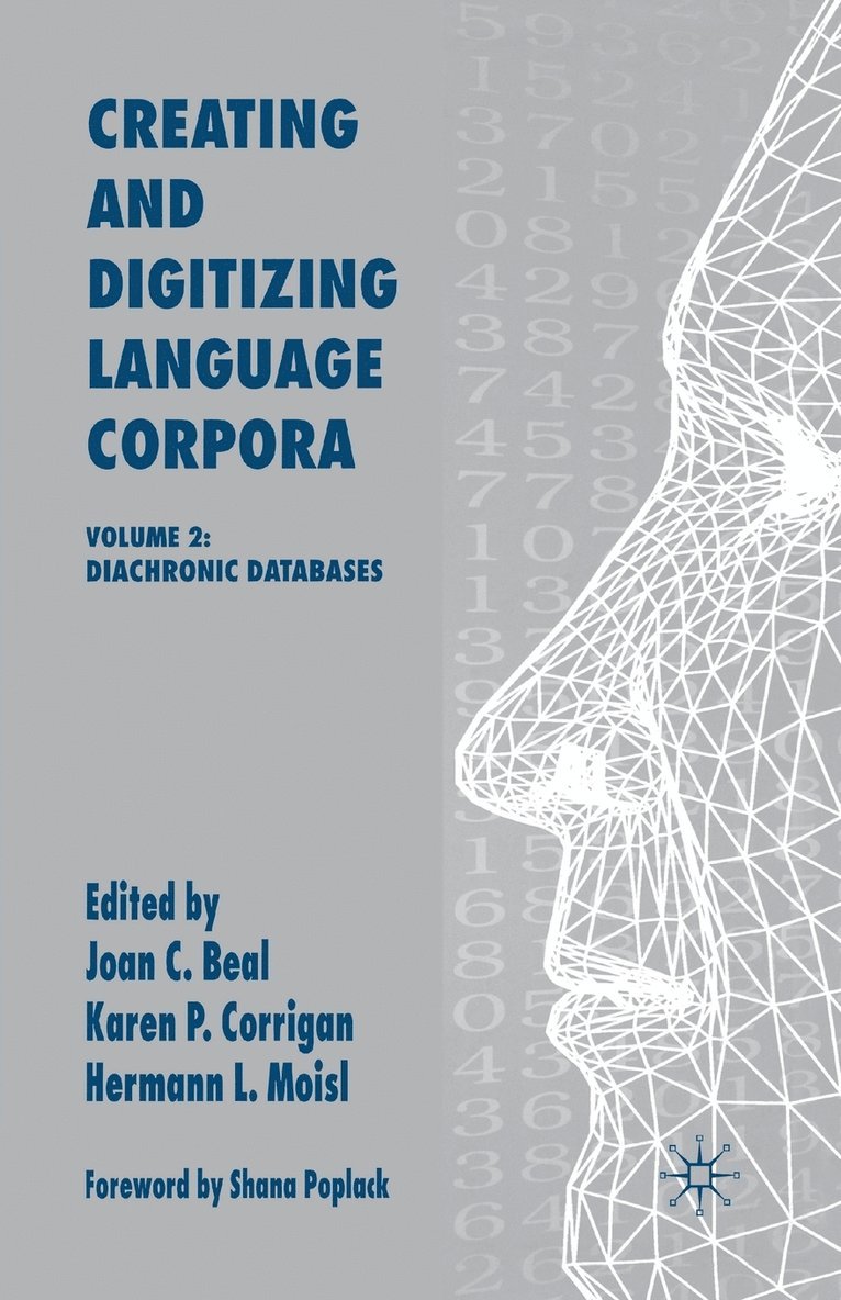 Creating and Digitizing Language Corpora 1