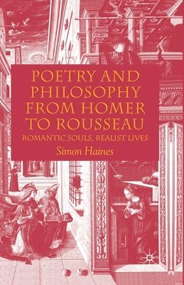 bokomslag Poetry and Philosophy from Homer to Rousseau