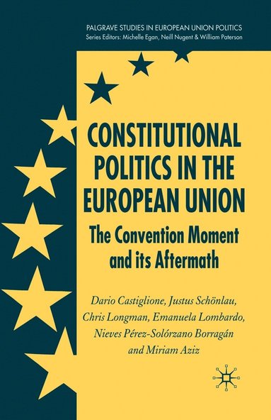 bokomslag Constitutional Politics in the European Union