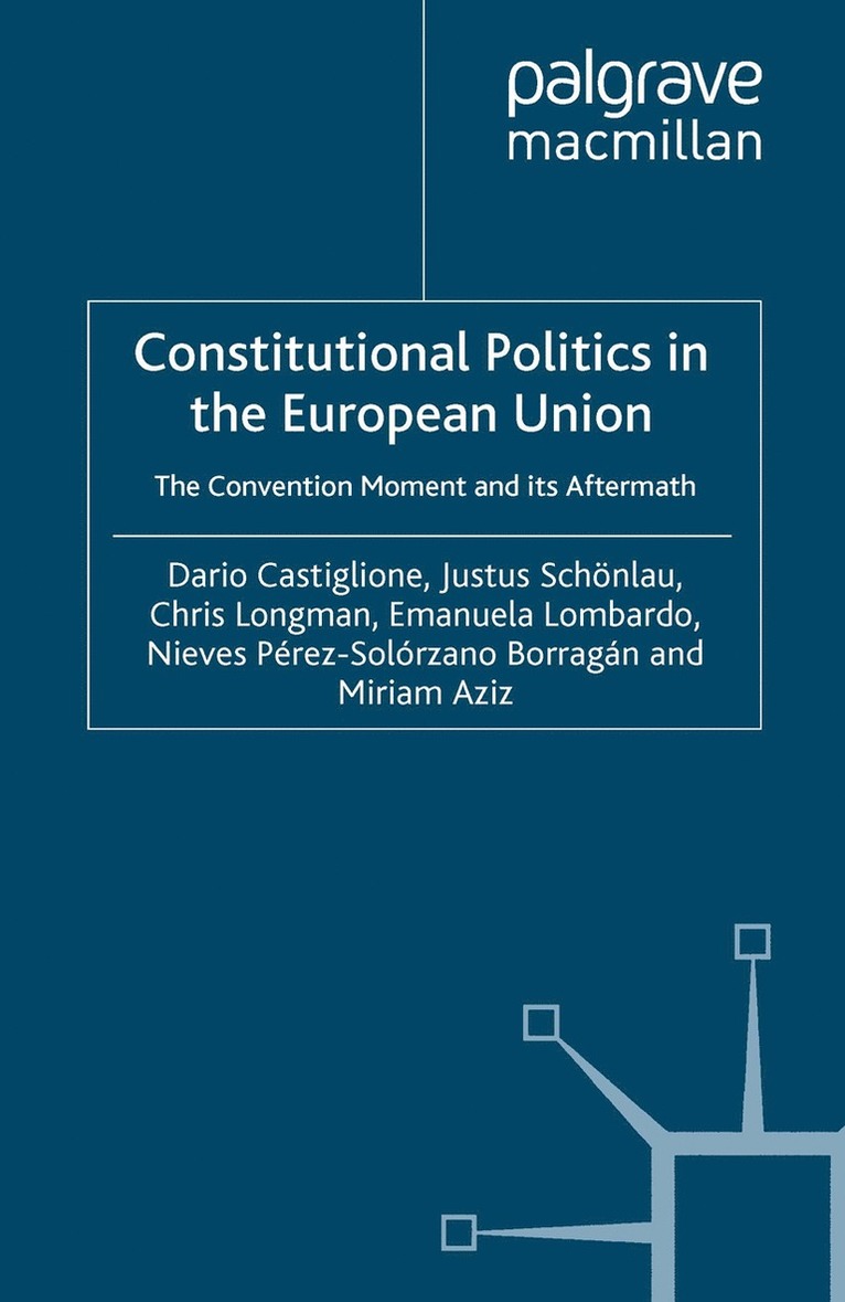 Constitutional Politics in the European Union
