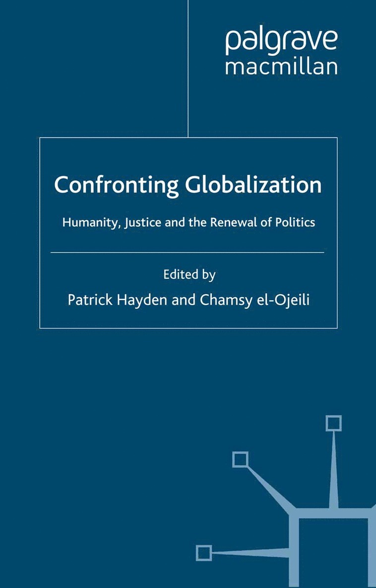 P. Hayden, C. el-Ojeili, C. El-Ojeili - Confronting Globalization, Häftad