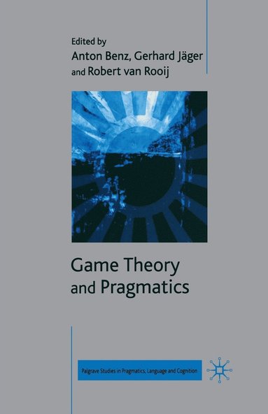 bokomslag Game Theory and Pragmatics