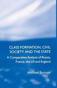 bokomslag Class Formation, Civil Society and the State