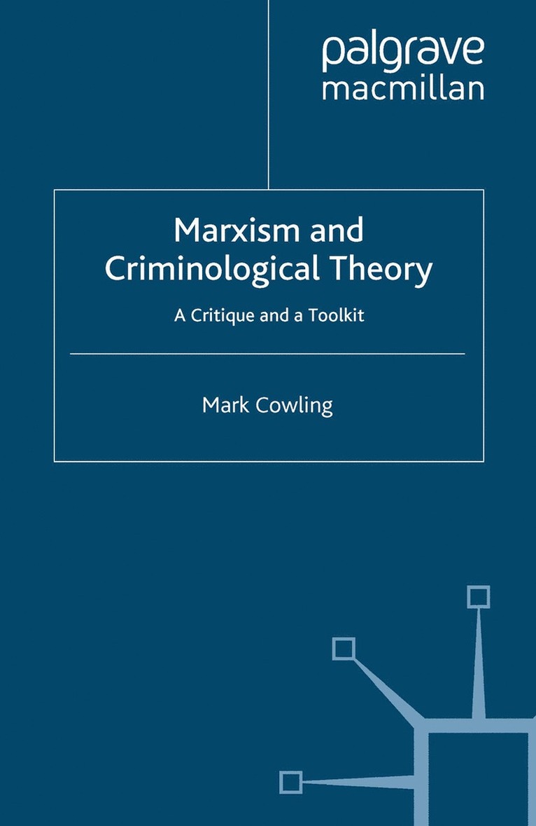 Marxism and Criminological Theory