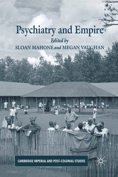 bokomslag Psychiatry and Empire