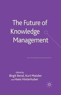 bokomslag The Future of Knowledge Management